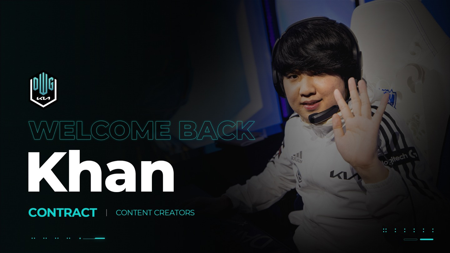 Khan Joins DWG KIA As A Streamer Inven Global
